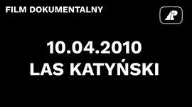 10.04.2010. Las Katyński