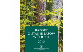 Raport o stanie lasów w Polsce 2010