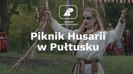 Piknik Husarii w Pułtusku
