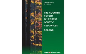 The country report on forest genetic resources. Poland