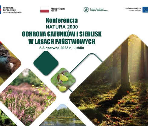 Konferencja "NATURA 2000 – Ochrona gatunków i siedlisk przyrodniczych w Lasach Państwowych"