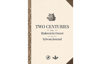 Two Centuries of the Białowieża Forest in Sylwan Journal